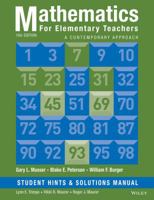 Mathematics for Elementary Teachers: A Contemporary Approach: Student Hints and Solutions 1118679253 Book Cover