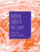 Applying English to your Career Custom Edition 0131921150 Book Cover