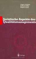 Juristische Aspekte Des Qualitatsmanagements 3642639062 Book Cover