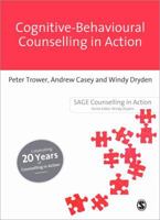 Cognitive-behavioural Counselling in Action 0803980477 Book Cover