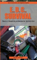 EveryDayCarry-Survival: Theorie und Konzeption professioneller Survival-Kits! (German Edition) 3750408785 Book Cover