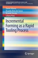 Incremental Forming as a Rapid Tooling Process 3030153592 Book Cover