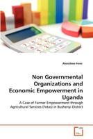 Non Governmental Organizations and Economic Empowerment in Uganda 3639380029 Book Cover