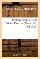 Histoire sommaire de l'affaire Dreyfus (Nouv. éd.) 2329081154 Book Cover