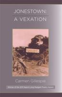 Jonestown: A Vexation 0979750938 Book Cover