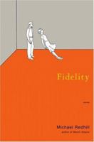 Fidelity: Stories 0385659466 Book Cover