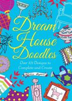 Dream House Doodles 0762452927 Book Cover