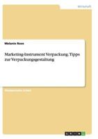 Marketing-Instrument Verpackung.Tipps zur Verpackungsgestaltung 3656922950 Book Cover