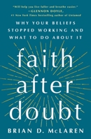 Faith After Doubt 1250262771 Book Cover