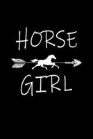 HORSE girl funny arrow girl: Blank Lined Notebook Journal for Work, School, Office 6x9 110 page 1677288442 Book Cover