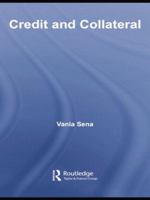Credit and Collateral 0415341175 Book Cover