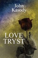 Love Tryst 145120163X Book Cover