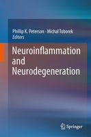 Neuroinflammation and Neurodegeneration 1493910701 Book Cover