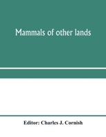 Mammals of other lands 1341826988 Book Cover