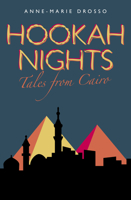 Hookah Nights: Tales from Cairo 1850773149 Book Cover