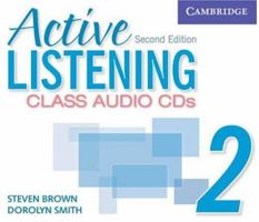 Active Listening 2 Class Audio CDs (Active Listening Second edition) 0521678196 Book Cover