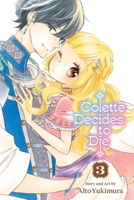 Colette Decides to Die, Vol. 3 1974754774 Book Cover