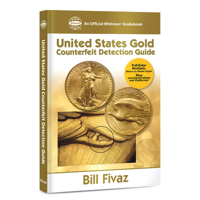 Us Gold Counterfeit Detection Guide (Official Whitman Guidebook) 0794820077 Book Cover