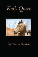 Kat's Queen 1974466868 Book Cover