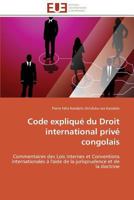 Code Expliqua(c) Du Droit International Priva(c) Congolais 3841796265 Book Cover