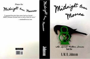 Midnight Over Moores 0996224920 Book Cover