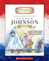 Andrew Johnson: Seventeenth President 1865-1869