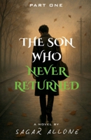 THE SON WHO NEVER RETURNED B0G4MS2C3S Book Cover