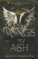 Wings of Ash: A 'The Banned Series' Novella 9083435644 Book Cover