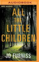 All the Little Children 1542045681 Book Cover