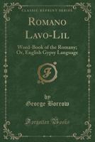 ROMANO LAVO-LIL-- English Gypsy Language 1519665504 Book Cover