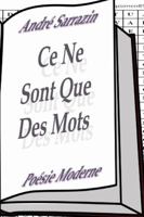 Ce ne sont que des mots 2981594060 Book Cover