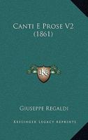 Canti E Prose V2 (1861) 1168154014 Book Cover