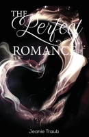 The Perfect Romance B0CKTYKD87 Book Cover