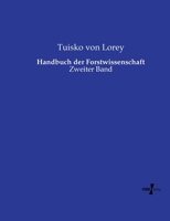 Handbuch der Forstwissenschaft: Zweiter Band (German Edition) 3737217548 Book Cover