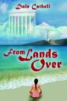 From Lands Over 1410705315 Book Cover