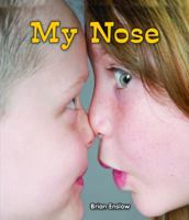 My Nose 0766038149 Book Cover