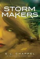 Storm Makers 0692665854 Book Cover