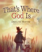That's Where God Is 1434764346 Book Cover