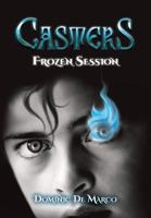 Casters: Frozen Session 1530532868 Book Cover