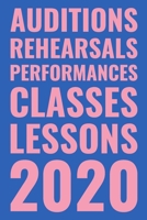 Monthly Calendars and Weekly Planner: Dated Agenda and Notebook | Theatre Edition for Auditions, Rehearsals, Performances, Classes, Lessons and More with Cute Pink and Blue Cover Design 1692964224 Book Cover