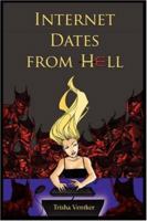 Internet Dates From Hell 059539115X Book Cover