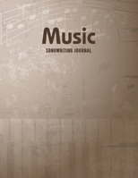 Music Songwriting Journal: Manuscript Paper * Large (8.5 x 11) * 12 Stave * 100 Pages: Vintage Piano Keys 1673570879 Book Cover