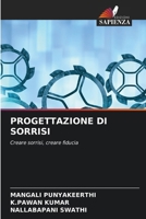 Progettazione Di Sorrisi (Italian Edition) 6209899277 Book Cover