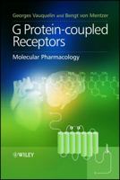 G Protein-coupled Receptors: Molecular Pharmacology 047051647X Book Cover