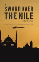 A Sword Over the Nile 1643787608 Book Cover