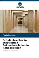 Schulabbrecher in städtischen Sekundarschulen in Randgebieten (German Edition) 6208849438 Book Cover
