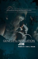 Genesis to Revelation: Job Participant Book: A Comprehensive Verse-By-Verse Exploration of the Bible 1501848518 Book Cover