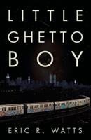 Little Ghetto Boy 1663272646 Book Cover