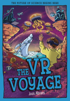 VR Voyage: The Future of Science Begins Here (Tomorrow's World) 1835694837 Book Cover