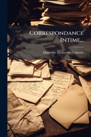 Correspondance Intime... 1273320875 Book Cover